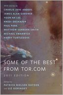 Some of the Best from Tor.com: 2011 Edition: A Tor.Com Original