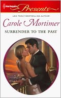 Surrender to the Past (Harlequin Presents Series #3037)
