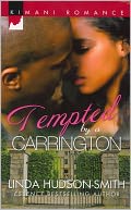 Tempted by a Carrington (Harlequin Kimani Romance Series #268)