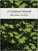 A Continual Farewell