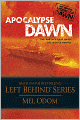 Apocalypse Dawn (Left Behind: Military Series #1)