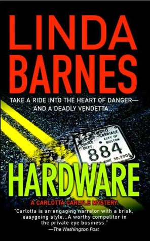 Hardware (Carlotta Carlyle Series #6)