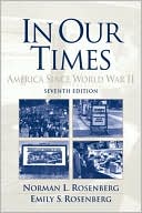 In Our Times: America Since World War II