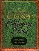 Prentice Hall Essentials Dictionary of Culinary Arts