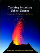 Teaching Secondary School Science: Strategies for Developing Scientific Literacy
