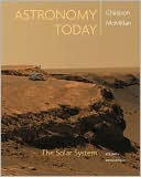 Astronomy Today, Volume 1: The Solar System