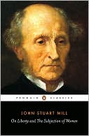 On Liberty and the Subjection of Women