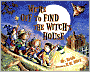 We're Off to Find the Witch's House