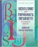 download Articulatory and Phonological Impairments : A Clinical Focus book