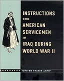 Instructions for American Servicemen in Iraq During World War II