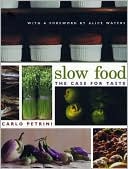 Slow Food: The Case for Taste