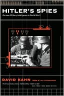 Hitler's Spies: German Military Intelligence in World War Ii