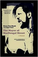 The Mayor of Macdougal Street: A Memoir