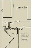 Samedi the Deafness