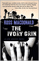 The Ivory Grin (Lew Archer Series #4)