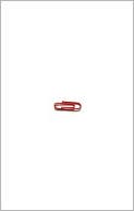 One Red Paperclip: Or How an Ordinary Man Achieved His Dream with the Help of a Simple Office Supply