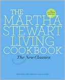 Martha Stewart Living Cookbook: The New Classics