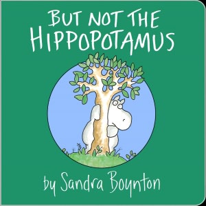 But Not the Hippopotamus