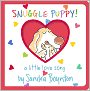 Snuggle Puppy!: A Little Love Song
