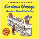 Curious George Goes to a Chocolate Factory by H. A. Rey: NOOK Kids Cover