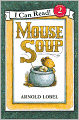 Mouse Soup (I Can Read Book Series: Level 2)