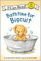 Bathtime for Biscuit (My First I Can Read Series)