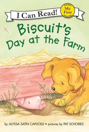Biscuit's Day at the Farm (My First I Can Read Series)