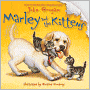 Marley and the Kittens (Marley Series)