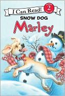Snow Dog Marley (Marley by John Grogan: NOOK Kids Read to Me Cover