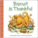 Biscuit Is Thankful by Alyssa Satin Capucilli: NOOK Kids Read to Me Cover