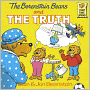 The Berenstain Bears and the Truth