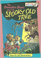 The Berenstain Bears and the Spooky Old Tree