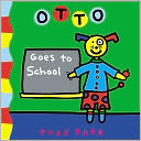 Otto Goes to School