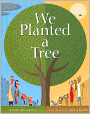 We Planted a Tree