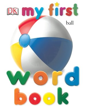 My First Word Board Book