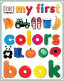 My First Colors Board Book