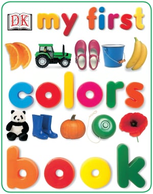 My First Colors Board Book
