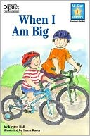 When I Am Big (Reader's Digest) (All-Star Readers)