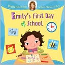 Helping Hand Books: Emily's First Day of School
