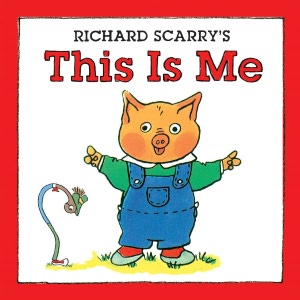Richard Scarry's This Is Me