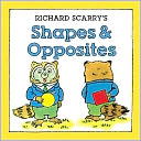 Richard Scarry's Shapes & Opposites by Richard Scarry: NOOK Kids Read to Me Cover