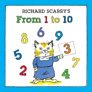 Richard Scarry's From 1 to 10