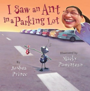 I Saw an Ant in a Parking Lot