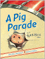 A Pig Parade Is a Terrible Idea