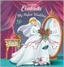Cinderella: My Perfect Wedding