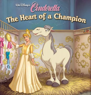 Cinderella: The Heart of a Champion
