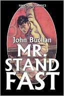 Mr. Standfast by John Buchan [Richard Hannay #3]