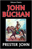 Prester John by John Buchan