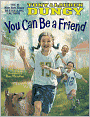 You Can Be a Friend