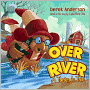 Over the River: A Turkey's Tale